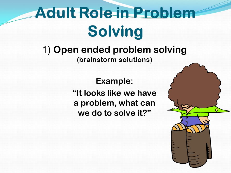 when we use problem solving